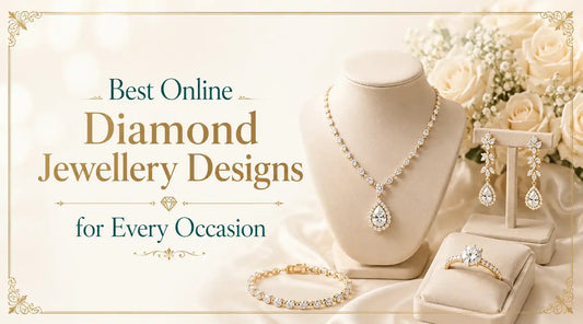 Best Online Diamond Jewellery Designs for Every Occasion